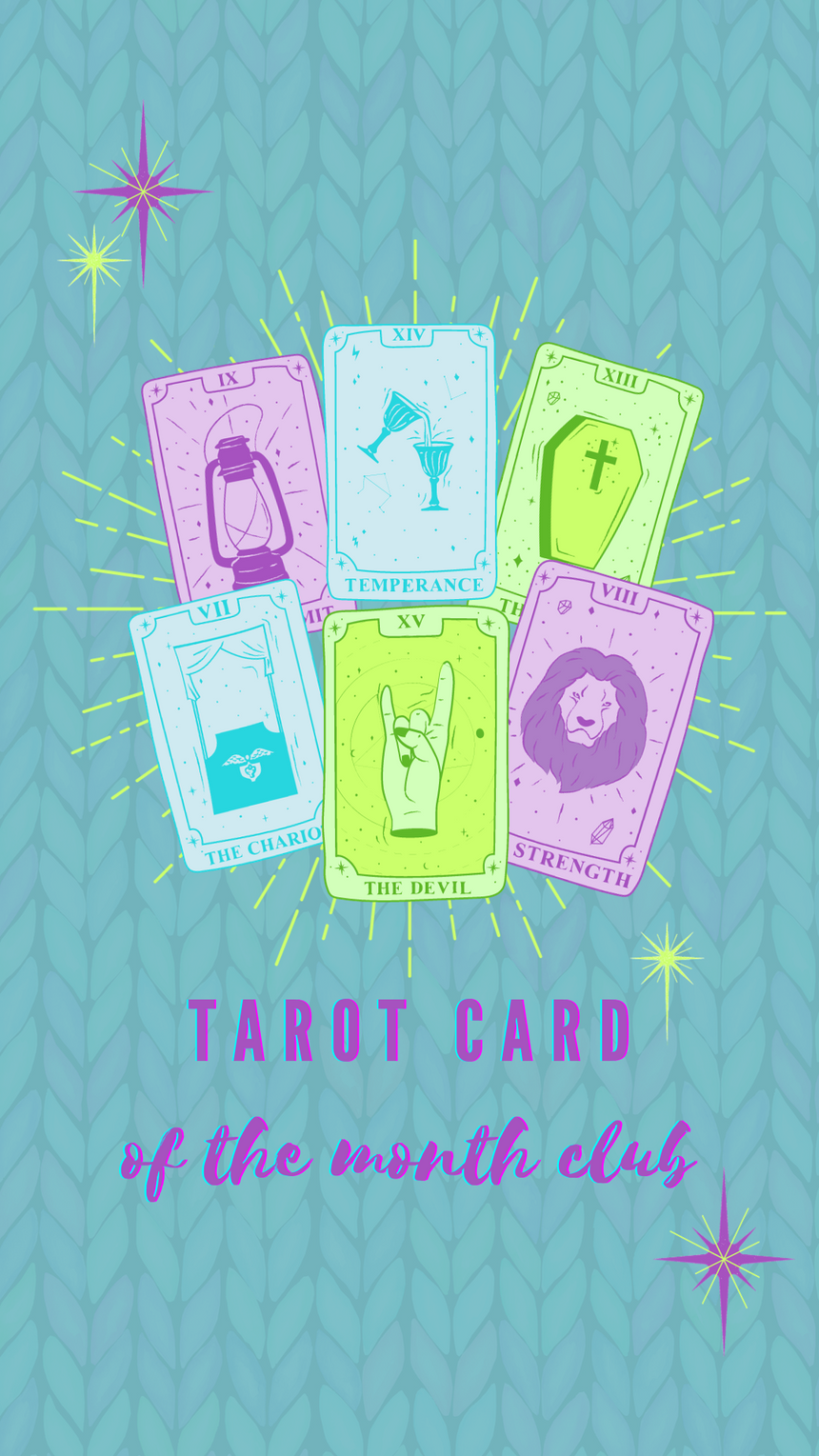 Tarot Card of the Month Club!